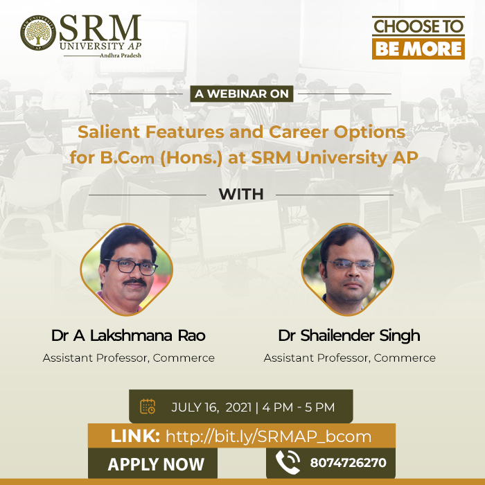 Why choose BCom (Hons) at SRM University-AP?