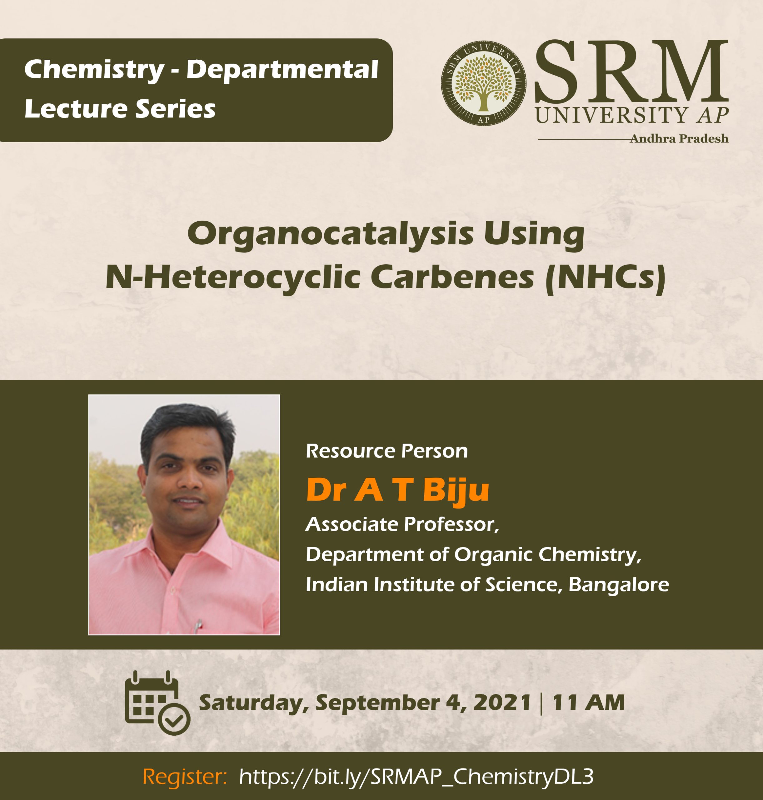 Dr A T Biju unveils the mystery of Organocatalysis