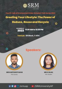 Environment & Me: Scholars Talk Series Lecture#4